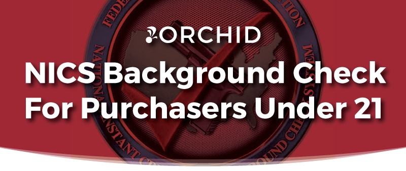 White Orchid logo and text atop red background and transparent FBI NICS seal