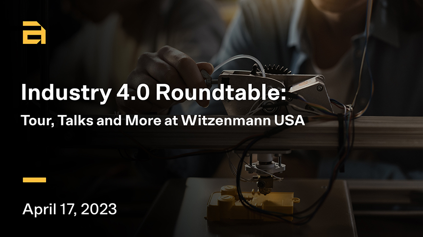 Industry 4.0 Roundtable: Tour, Talks and More at Witzenmann USA