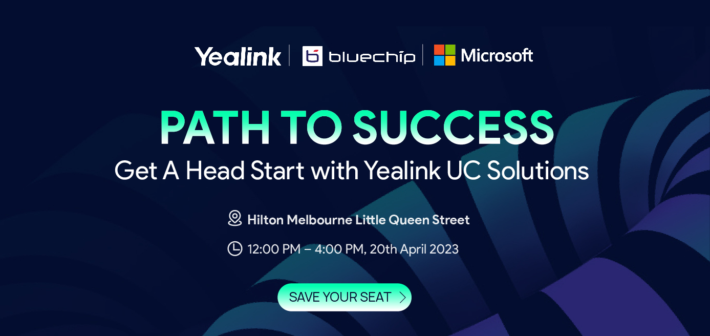 Path to Success - Get A Head Start With Yealink UC Solutions