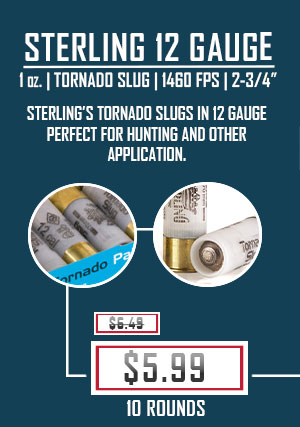 Sterling - 12 Gauge - 1 oz. - Tornado Slug - 2-3/4'' - 1460 FPS - 10 Rounds
