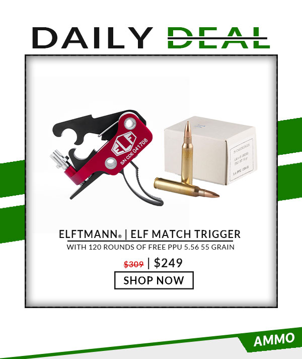 Elftmann-Trigger-Curved-Plus-Free-120 Rounds-PPU-5.56-55 Grain