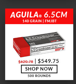 Aguila - 6.5 Creedmoor - 140 Grain - FMJBT - 500 Rounds $549.75 SHOP NOW 500 ROUNDS. 