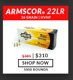 Armscor - 22 Long Rifle - 36 Grain - HVHP - 5,000 Rounds  $310 SHOP NOW 5000 ROUNDS 