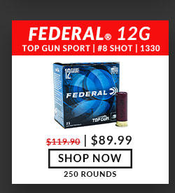 Federal - Top Gun Sporting - 12 Gauge - #8 Shot - 2-3/4” - 1 oz. - 1330 FPS - 250 Rounds