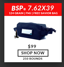 Free Savior Ammo Bag! - BSP - 7.62x39 - 124 Grain - FMJ - 240 Rounds