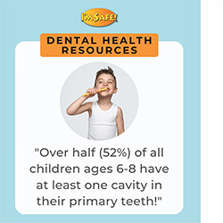 Dental health resources